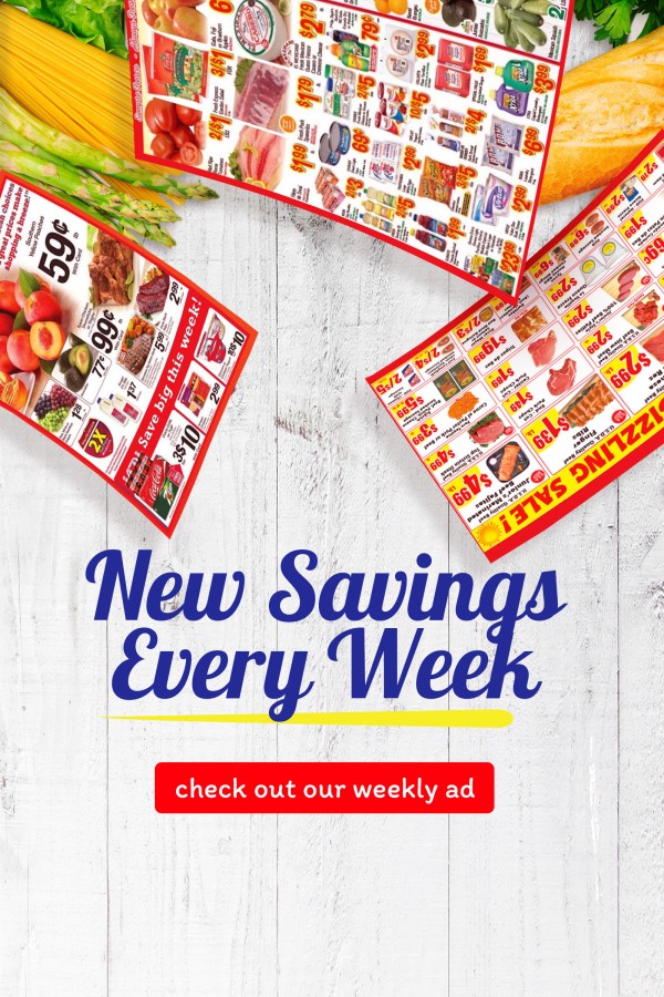 New savings every week! Check our weekly ad!